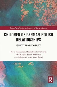 bokomslag Children of German-Polish Relationships