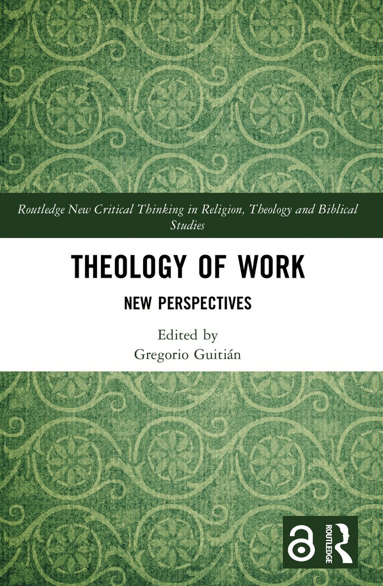 Gregorio Guitián - Theology of Work, Häftad. Tillgänglighet: Lägg i varukorg