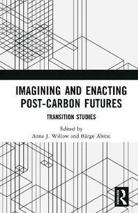 bokomslag Imagining and Enacting Post-Carbon Futures