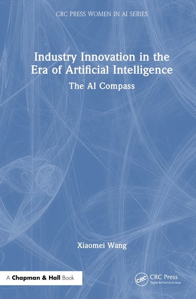 bokomslag Industry Innovation in the Era of Artificial Intelligence