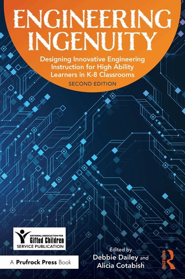 Nagc, Deborah Dailey, Alicia Cotabish - Engineering Ingenuity, Häftad