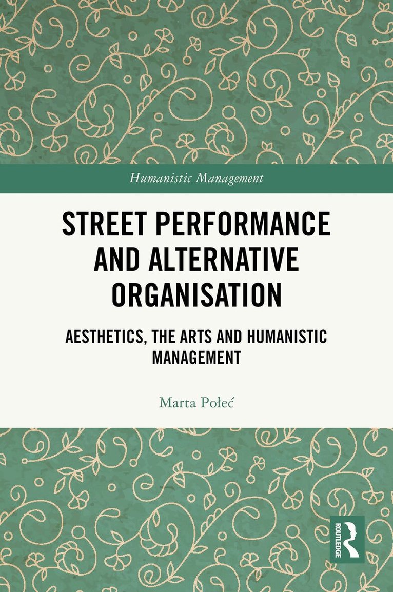 Marta Połeć - Street Performance and Alternative Organisation, Häftad. Tillgänglighet: Lägg i varukorg