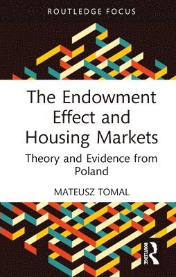 Endowment Effect and Housing Markets 1