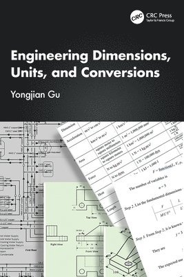 bokomslag Engineering Dimensions, Units, and Conversions