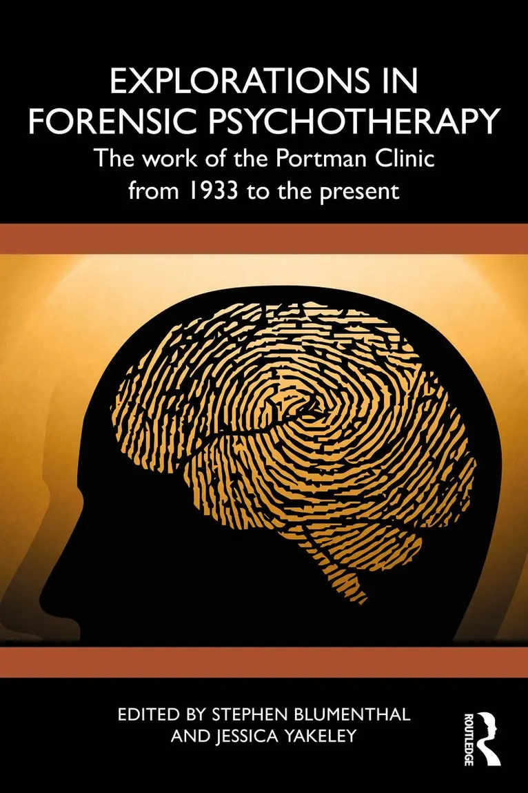 Stephen Blumenthal, Jessica Yakeley - Explorations in Forensic Psychotherapy, Häftad. Tillgänglighet: Kommande