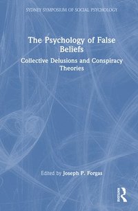 bokomslag Psychology of False Beliefs