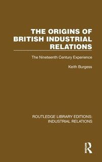 bokomslag The Origins of British Industrial Relations