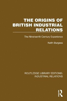 bokomslag Origins of British Industrial Relations