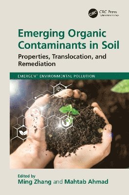 Emerging Organic Contaminants in Soil 1