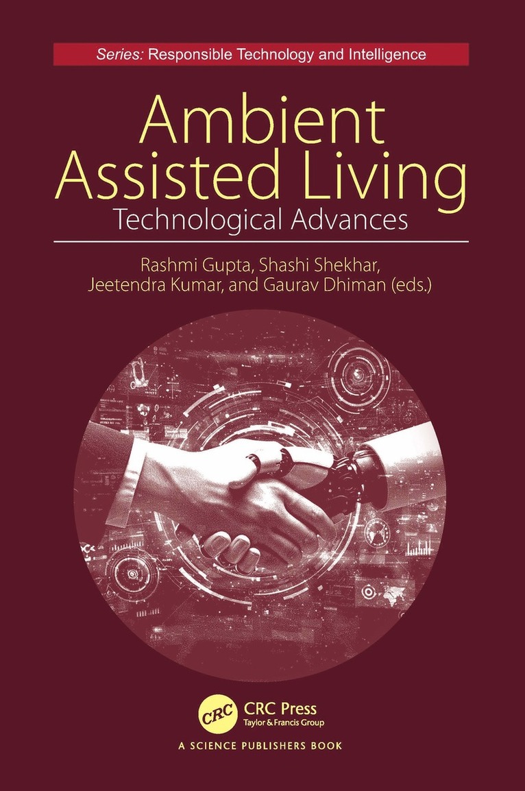 Rashmi Gupta, Shashi Shekhar, Jeetendra Kumar, Gaurav Dhiman, India) Dhiman, Gaurav (PSOU - Ambient Assisted Living, Inbunden