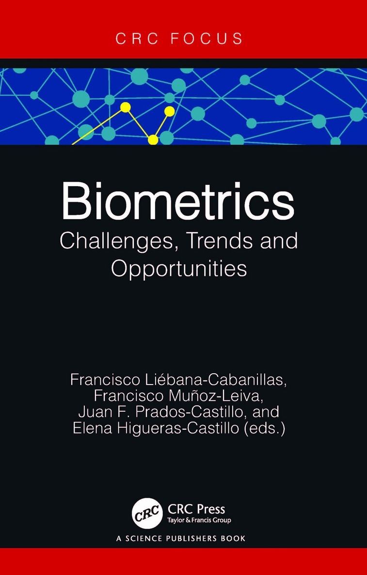 Francisco Liébana Cabanillas, Francisco Muñoz Leiva, Juan F. Prados Castillo, Elena Higueras-Castillo - Biometrics, Häftad