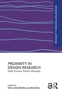 bokomslag Proximity in Design Research