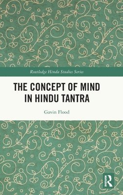 The Concept of Mind in Hindu Tantra 1