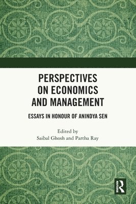 Saibal Ghosh, Partha Ray, Qatar) Ghosh, Saibal (Doha, India) Ray, Partha (National Institute of Bank Management, Pune - Perspectives on Economics and Management, Häftad