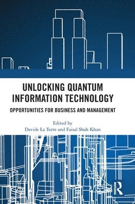 bokomslag Unlocking Quantum Information Technology