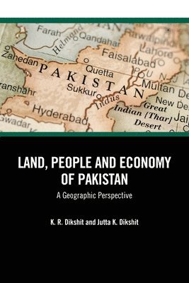 bokomslag Land, People and Economy of Pakistan