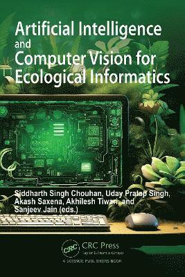 bokomslag Artificial Intelligence and Computer Vision for Ecological Informatics