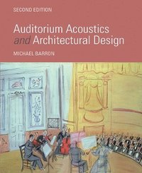 bokomslag Auditorium Acoustics and Architectural Design