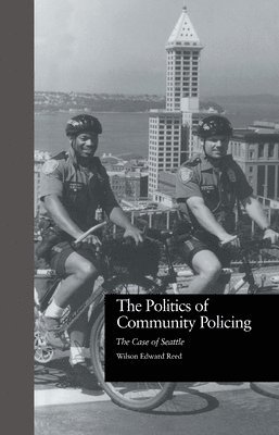 bokomslag Politics of Community Policing