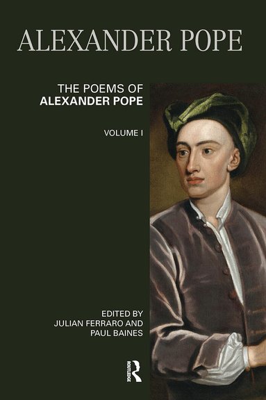 Julian Ferraro, Paul Baines - Poems of Alexander Pope: Volume One, Häftad