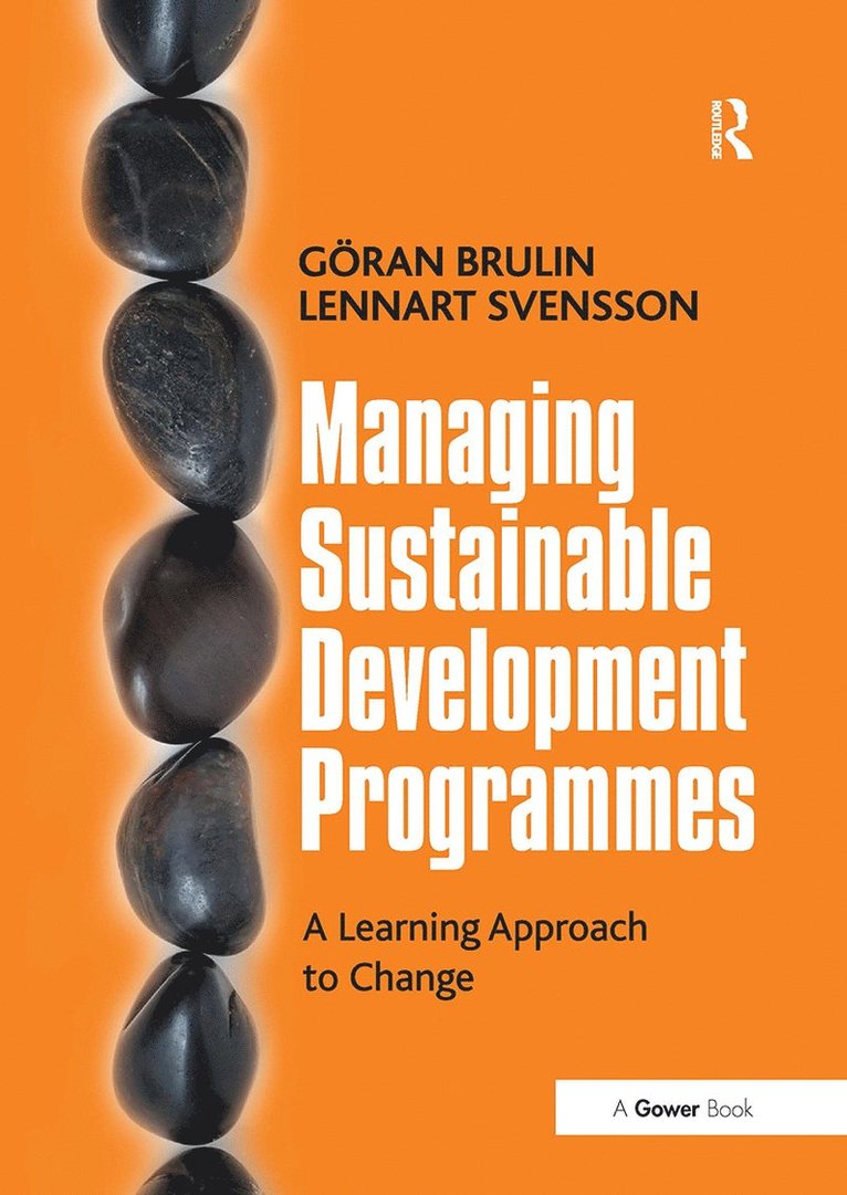 Gran Brulin, Lennart Svensson - Managing Sustainable Development Programmes, Häftad