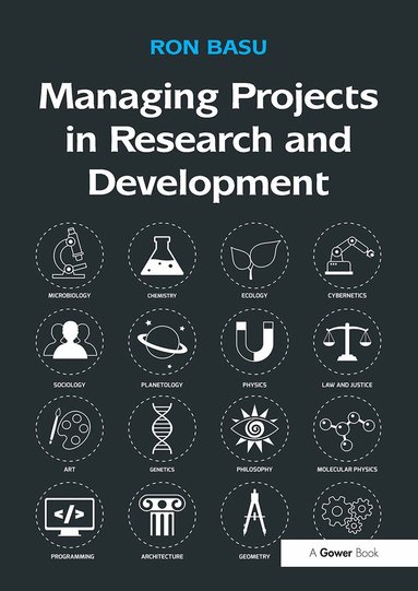 Ron Basu - Managing Projects in Research and Development, Häftad