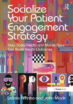 Socialize Your Patient Engagement Strategy 1