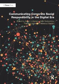 bokomslag Communicating Corporate Social Responsibility in the Digital Era