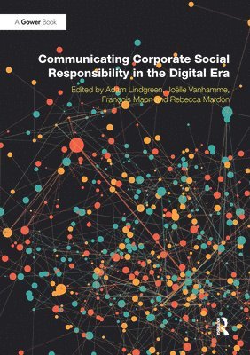 Communicating Corporate Social Responsibility in the Digital Era 1