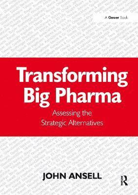 bokomslag Transforming Big Pharma