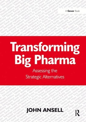 Transforming Big Pharma 1