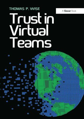 bokomslag Trust in Virtual Teams