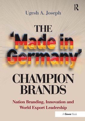 Ugesh A. Joseph, Ugesh a. Joseph - 'Made in Germany' Champion Brands, Häftad