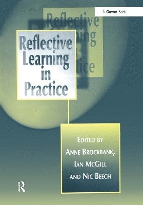 Reflective Learning in Practice 1