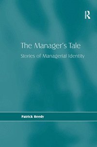 bokomslag The Manager's Tale