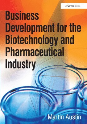 bokomslag Business Development for the Biotechnology and Pharmaceutical Industry