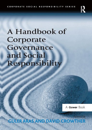 Güler Aras, David Crowther - Handbook of Corporate Governance and Social Responsibility, Häftad