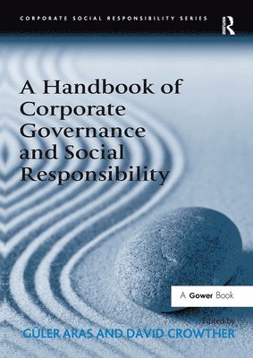 A Handbook of Corporate Governance and Social Responsibility 1