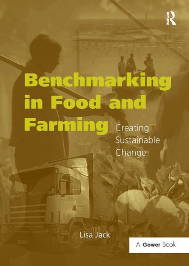 Lisa Jack - Benchmarking in Food and Farming, Häftad