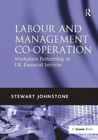 bokomslag Labour and Management Co-operation