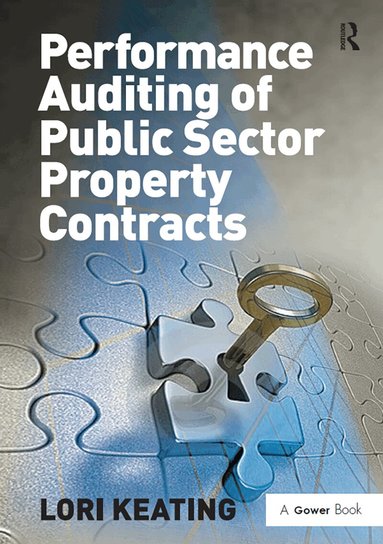 Lori Keating - Performance Auditing of Public Sector Property Contracts, Häftad