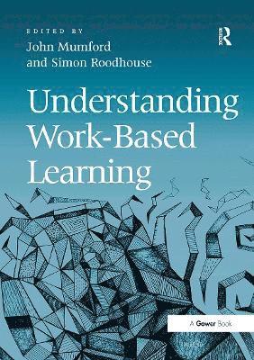 Understanding Work-Based Learning 1