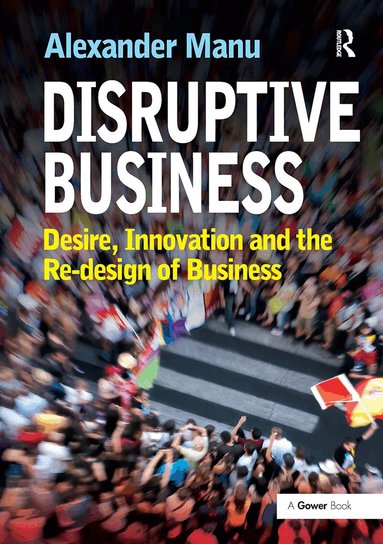 Alexander Manu - Disruptive Business, Häftad