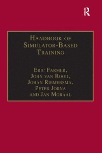 bokomslag Handbook of Simulator-Based Training