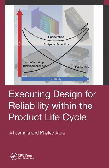 bokomslag Executing Design for Reliability Within the Product Life Cycle