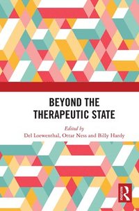 bokomslag Beyond the Therapeutic State