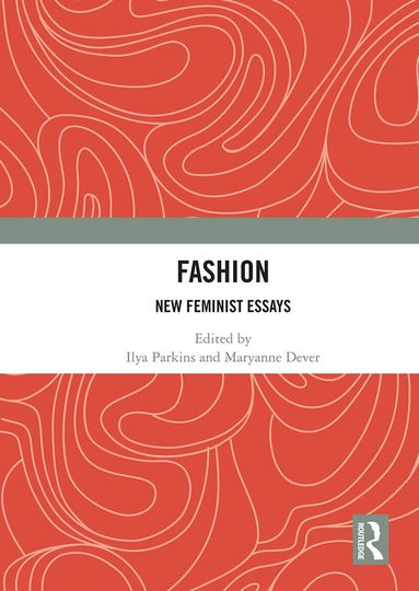 Ilya Parkins, Maryanne Dever - Fashion, Häftad