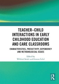 bokomslag TeacherChild Interactions in Early Childhood Education and Care Classrooms