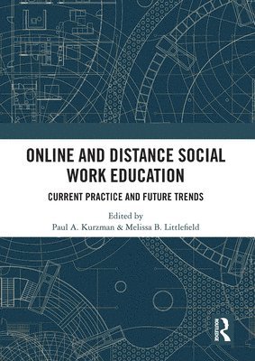 Online and Distance Social Work Education 1