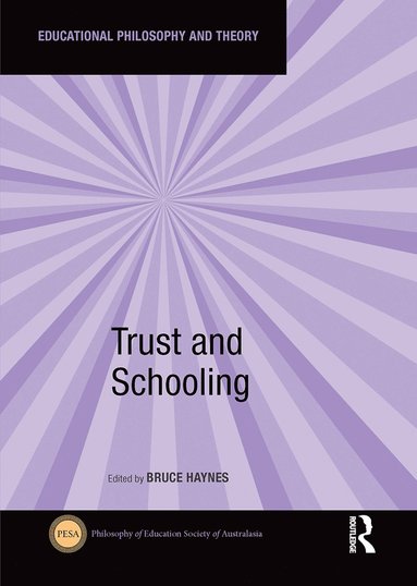 bokomslag Trust and Schooling